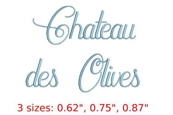 Chateau Des Olives Embroidery Font Review