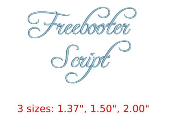 Freebooter Script Embroidery Font Review