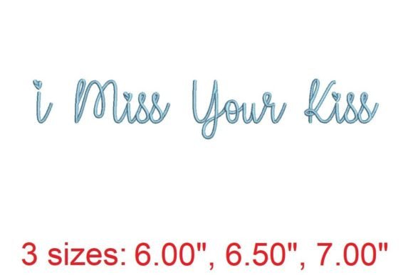 I Miss Your Kiss Embroidery Font Review