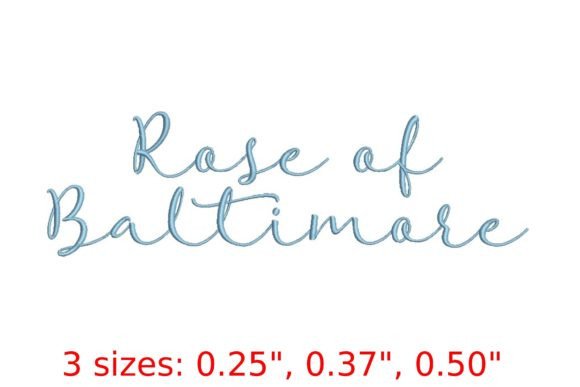 Rose of Baltimore Embroidery Font Review
